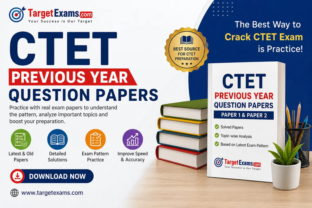CTET Previous Year Question Papers PDF 2018–2026 | Paper 1 & 2